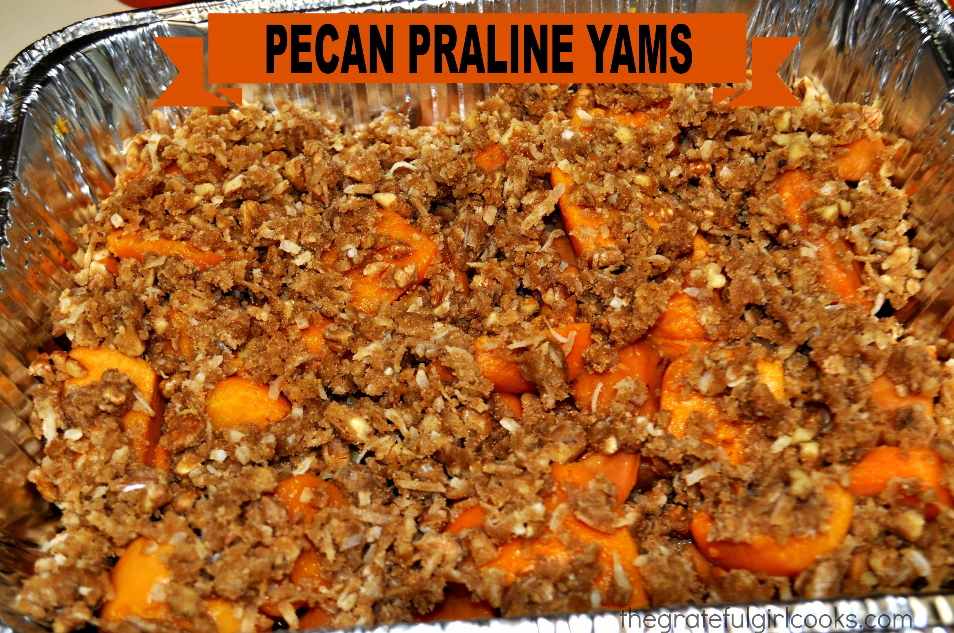 Pecan Praline Yams The Grateful Girl Cooks!