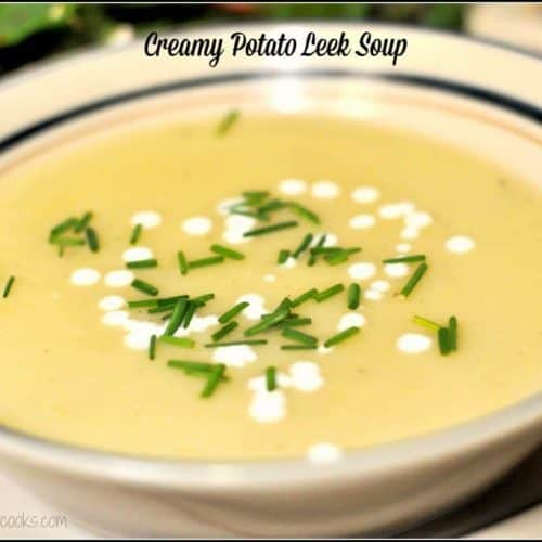 Creamy Potato Leek Soup / The Grateful Girl Cooks!