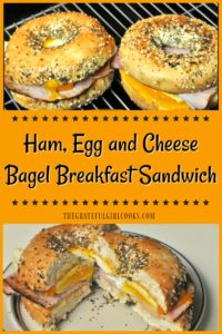 Ham, Egg & Cheese Bagel Breakfast Sandwich / The Grateful Girl Cooks!
