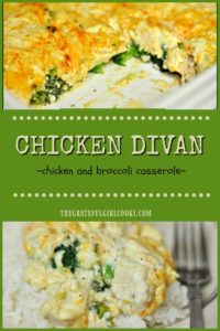 Chicken Divan (EASY casserole) / The Grateful Girl Cooks!