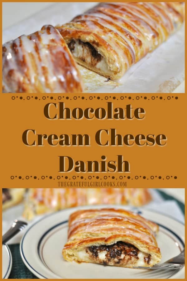 Chocolate Cream Cheese Danish (easy pastry) / The Grateful Girl Cooks!
