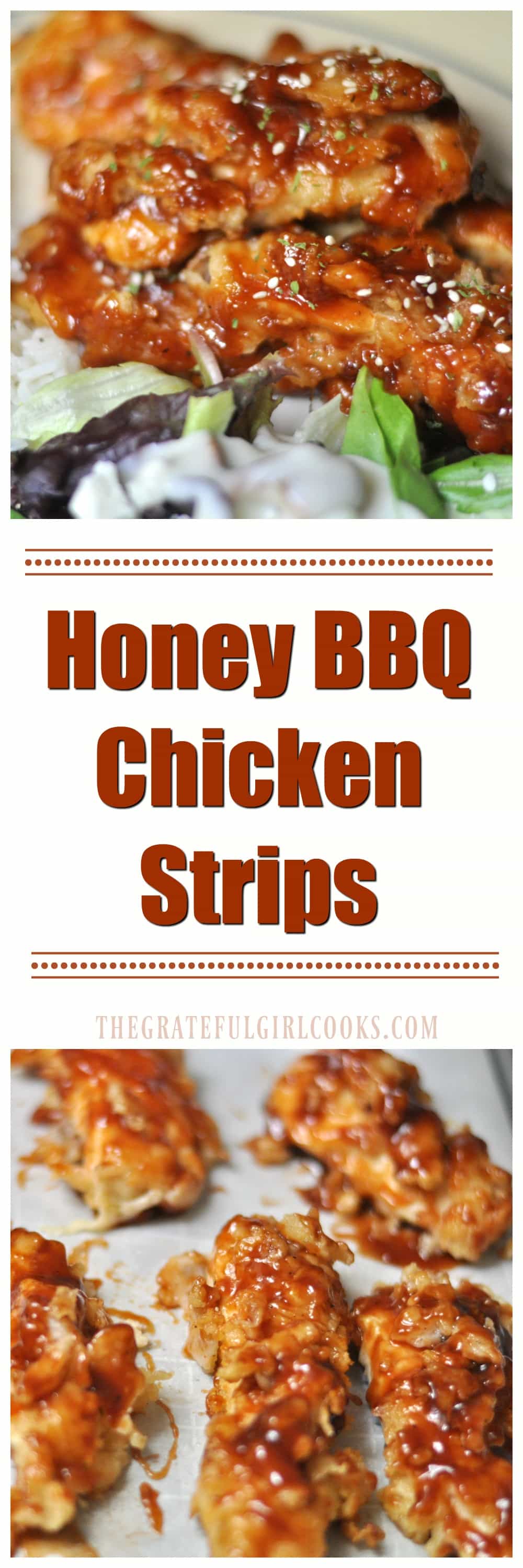 Honey BBQ Chicken Strips | The Grateful Girl Cooks!