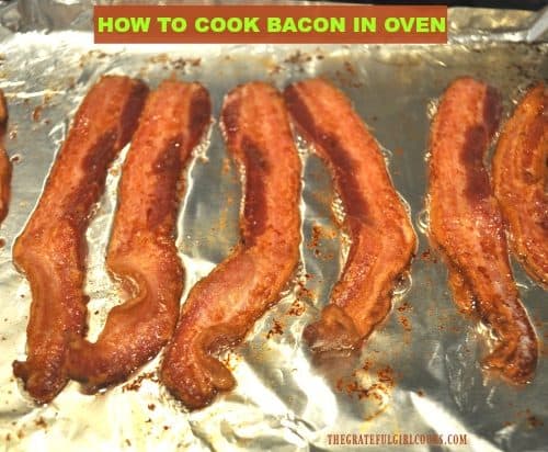 https://www.thegratefulgirlcooks.com/wp-content/uploads/2019/04/How-To-Cook-Bacon-In-Oven-500x412.jpg