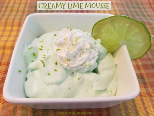 Creamy Lime Mousse Easy The Grateful Girl Cooks