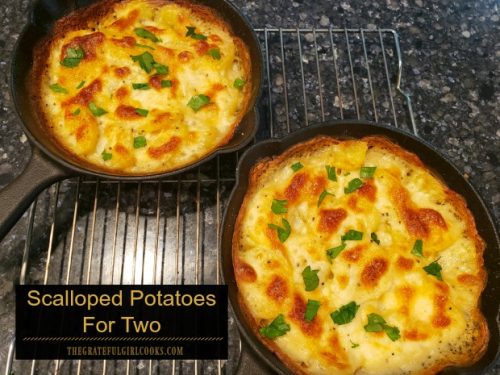 Scalloped Potatoes For Two / The Grateful Girl Cooks!