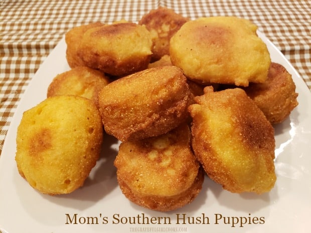 forpligtelse blik jug Mom's Southern Hush Puppies / The Grateful Girl Cooks!