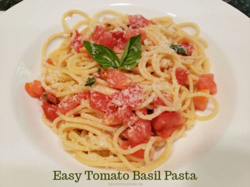 Easy Tomato Basil Pasta