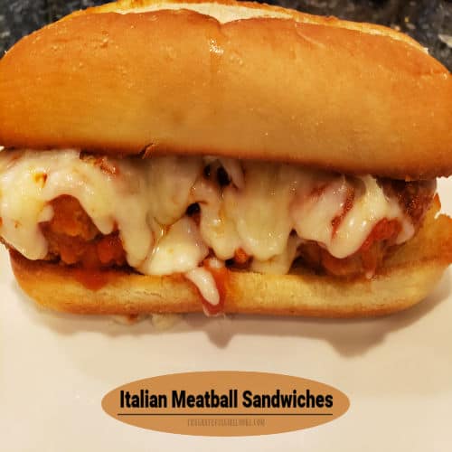 Italian Meatball Sandwiches The Grateful Girl Cooks