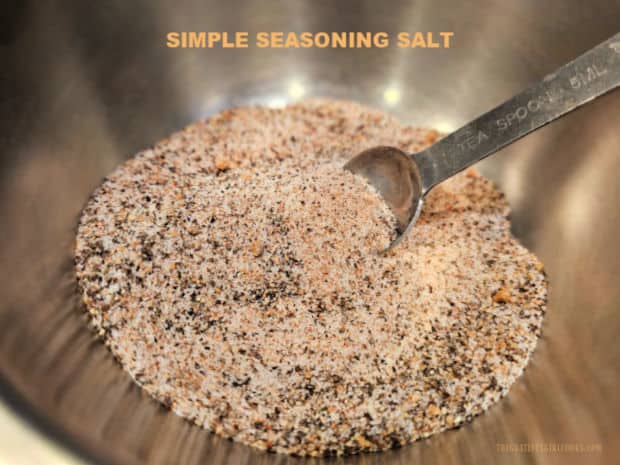 Make homemade, simple seasoning salt in under 5 minutes! Use this easy spice mix to help season beef, pork, lamb, fish or chicken dishes.