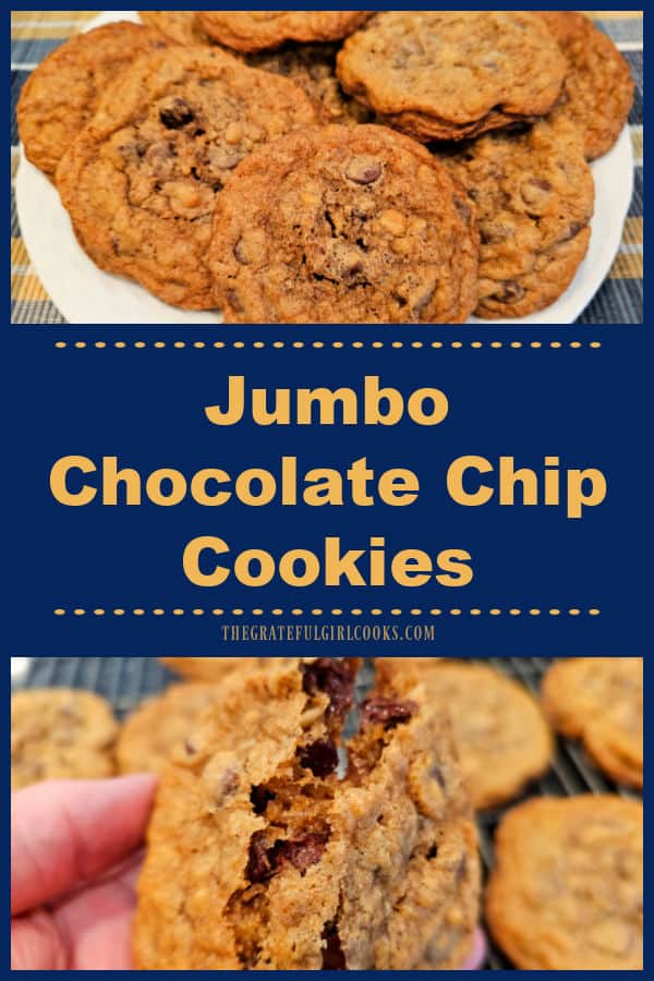 Jumbo Chocolate Chip Cookies are 3-4" wide, full of chocolate chips and pecans, crisp on the outside, and soft on the inside yummy treats!