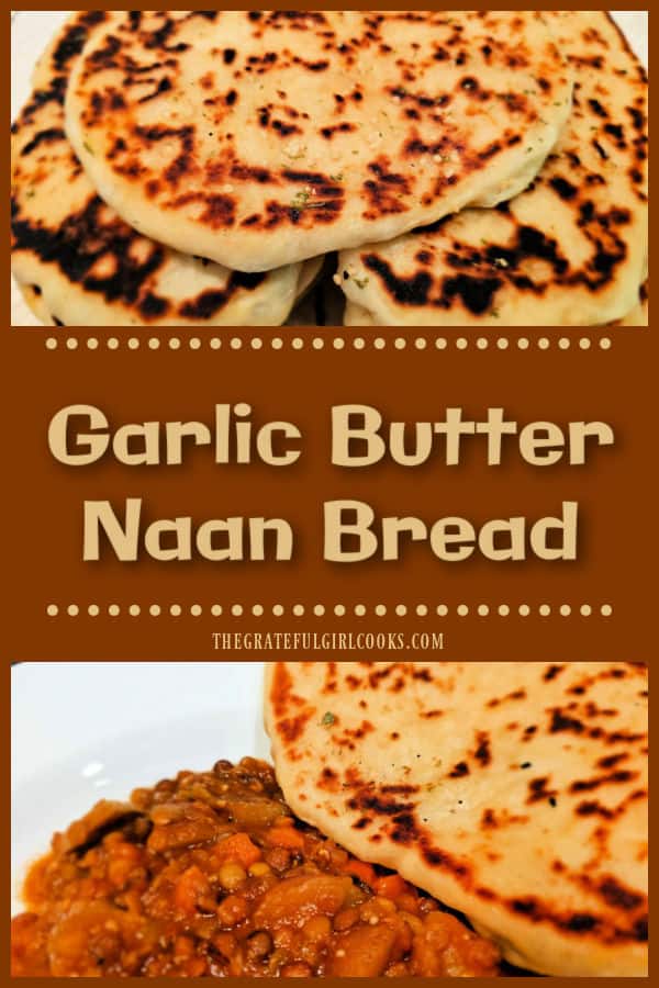 Make Garlic Butter Naan Bread to accompany a favorite main dish! This classic Indian flatbread is delicious, especially with curry dishes.