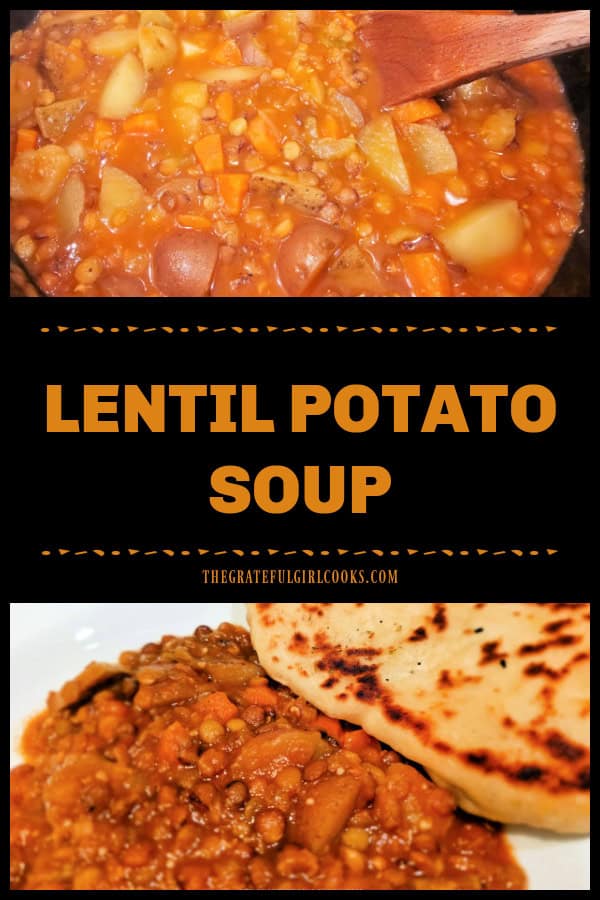 Lentil Potato Soup is a hearty and filling meatless soup that serves 6 and is easy to make. It's also budget friendly and tastes delicious!