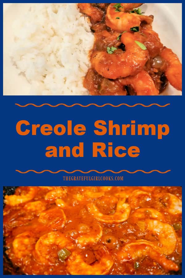 Creole Shrimp and Rice is a fantastic meal! Large shrimp are cooked in a flavorful homemade Creole sauce, and served with rice (4 servings).