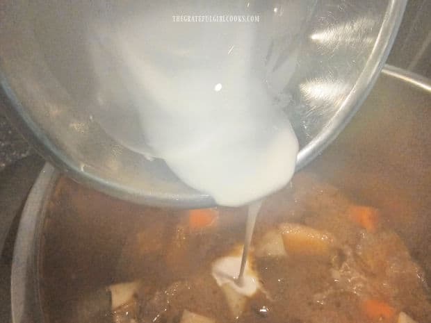 A slurry of water and cornstarch is added to the beef stew, to thicken sauce.