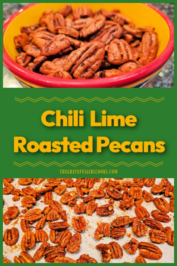 Make 3 cups of Chili Lime Roasted Pecans for snacking, charcuterie boards, OR gift-giving! Nicely seasoned and crunchy, they are delicious!