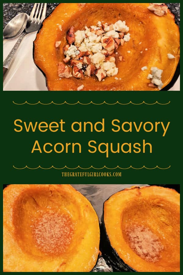 Enjoy roasted Sweet and Savory Acorn Squash, basted in honey and butter, then served topped with toasted pecans and bleu cheese crumbles.