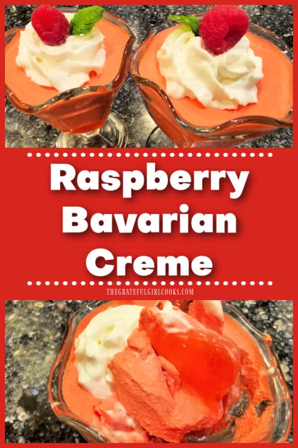 Make Raspberry Bavarian Creme, a delightful, easy to make dessert using only 2 main ingredients (plus garnish)! This recipe makes 4 servings.